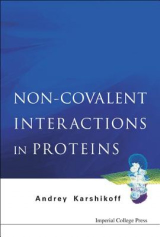 Kniha Non-covalent Interactions In Proteins Andrey Karshikoff