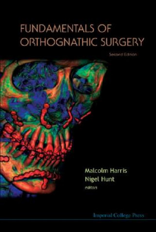 Carte Fundamentals of Orthognathic Surgery Malcolm Harris