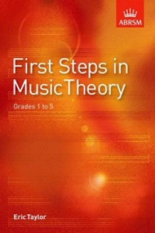 Tlačovina First Steps in Music Theory Eric Taylor