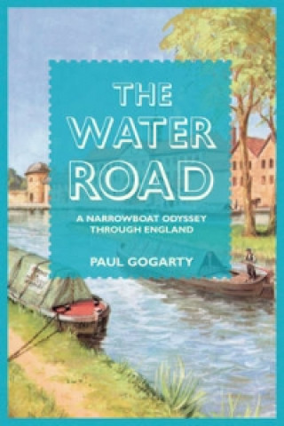 Könyv WATER ROAD Paul Gogarty