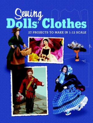 Книга Sewing Dolls' Clothes Doll´s House M