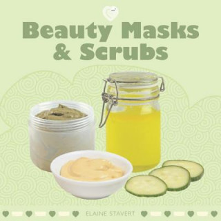 Buch Beauty Masks & Scrubs Elaine Stavert