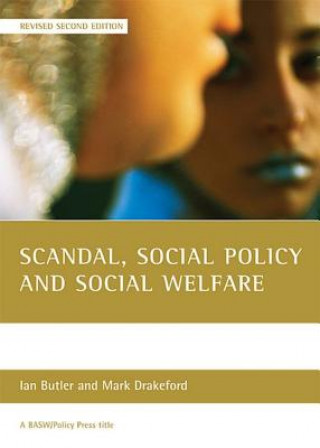 Kniha Scandal, social policy and social welfare Ian Butler