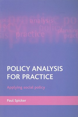 Knjiga Policy analysis for practice Paul Spicker