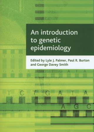 Carte introduction to genetic epidemiology George Smith