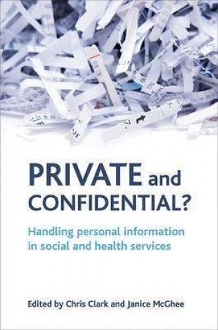 Książka Private and confidential? Chris Clark