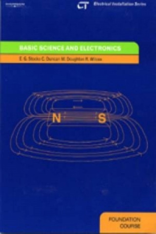 Knjiga Basic Science and Electronics E.G. Stocks