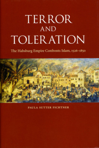 Libro Terror and Toleration Paula Sutter Fichtner