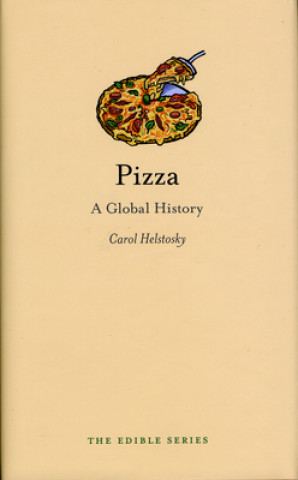 Kniha Pizza Carol Helstosky