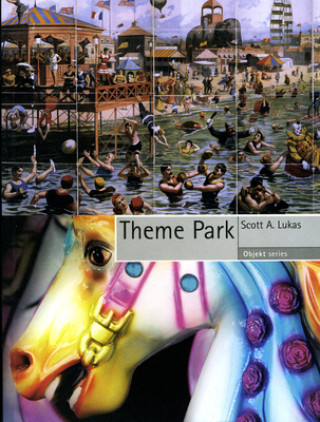 Livro Theme Park Scott Lukas