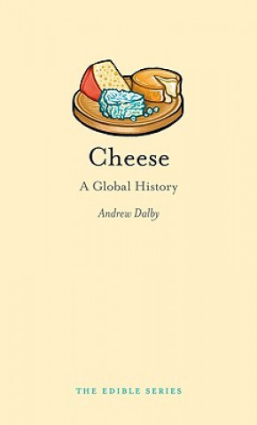 Kniha Cheese Andrew Dalby