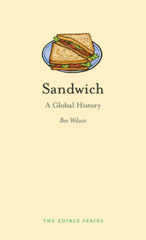 Könyv Sandwich Bee Wilson