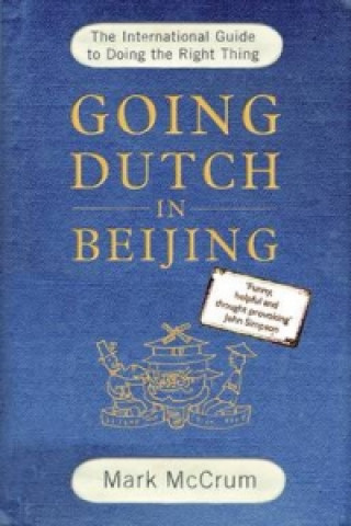 Carte Going Dutch in Beijing Mark McCrum