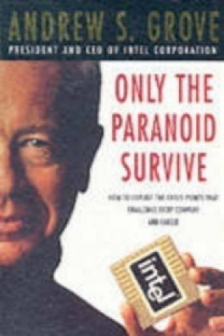Книга Only The Paranoid Survive Andrew Grove