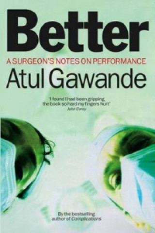 Könyv Better Atul Gawande
