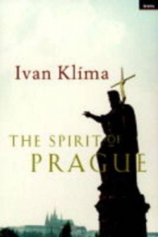 Carte Spirit Of Prague Ivan Klima