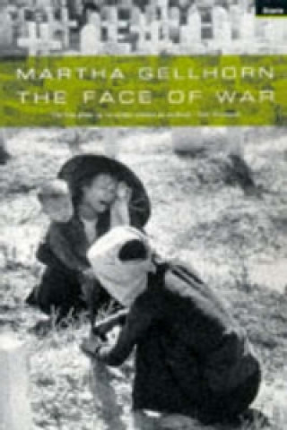 Książka Face Of War Martha Gellhorn