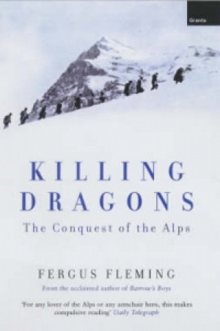 Kniha Killing Dragons Fergus Fleming