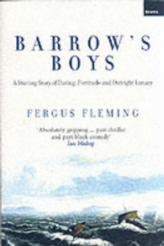 Książka Barrow's Boys Fergus Fleming