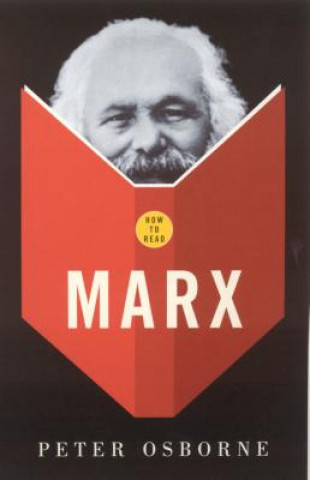 Kniha How To Read Marx Peter Osborne