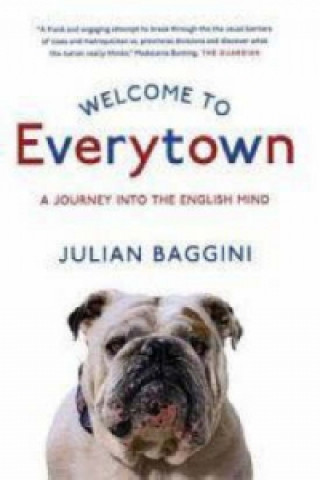 Kniha Welcome To Everytown Julian Baggini