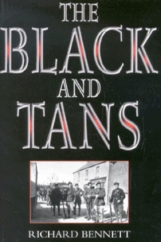 Könyv Black and Tans Richard Bennett