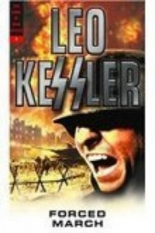 Kniha Forced March Leo Kessler