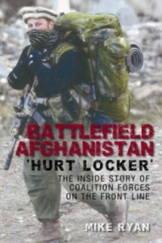 Книга Battlefield Afghanistan Mike Ryan