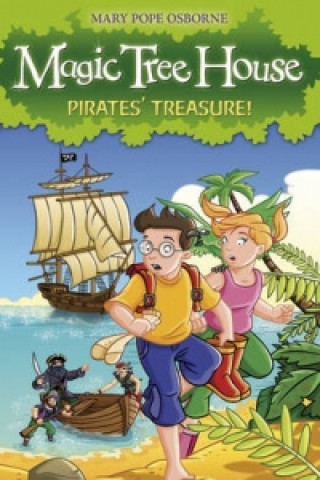 Carte Magic Tree House 4: Pirates' Treasure! Mary Osbourne
