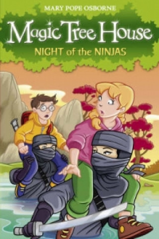 Книга Magic Tree House 5: Night of the Ninjas Mary Pope Osbourne