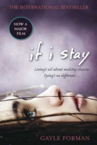 Kniha If I Stay Gayle Forman