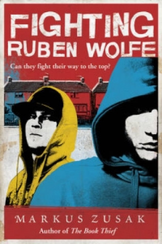 Kniha Fighting Ruben Wolfe Markus Zusak