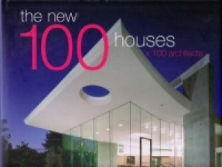 Kniha New 100 Houses X 100 Architects 
