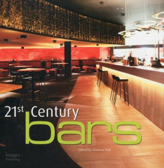 Kniha 21st Century Bars Andrew Hall