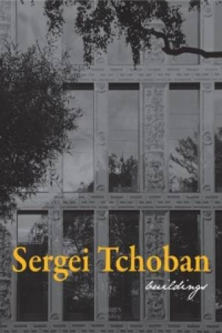Knjiga Sergei Tchoban: Architecture Sergei Tchoban
