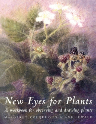 Книга New Eyes for Plants Margaret Colquhoun
