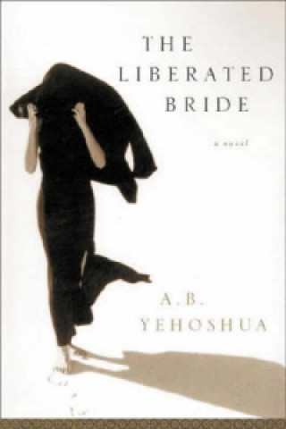 Книга Liberated Bride A.B. Yehoshua