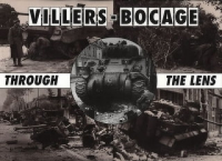 Könyv Villers-Bocage Through the Lens Daniel Taylor