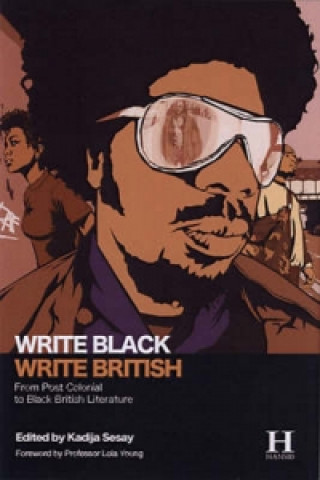 Knjiga Write Black, Write British Kadija Sesay