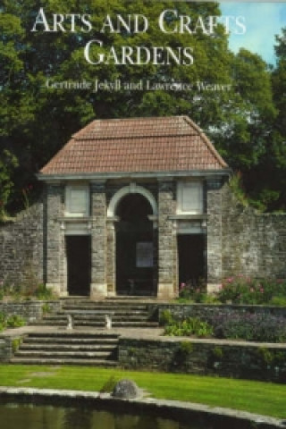 Книга Gertrude Jekyll and the Arts and Crafts Garden Gertrude Jekyll