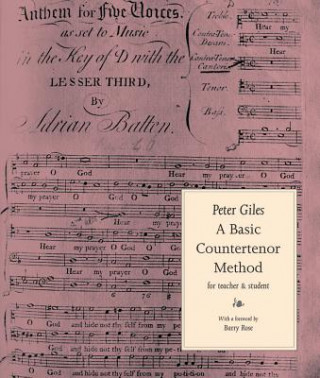 Knjiga Basic Countertenor Method Peter Giles