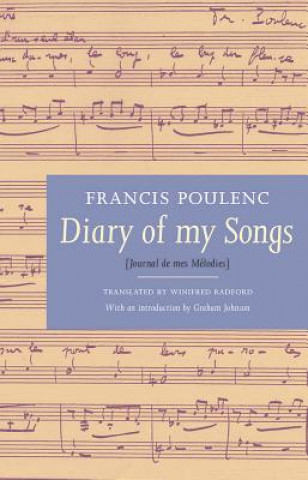 Kniha Diary of My Songs Francis Poulenc