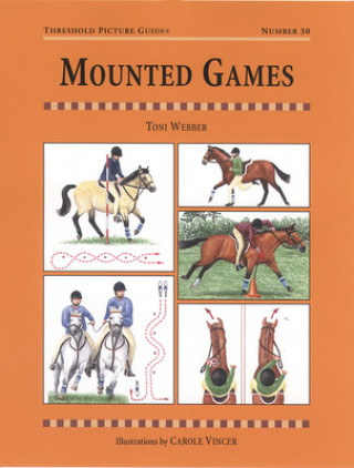 Kniha Mounted Games Toni Webber