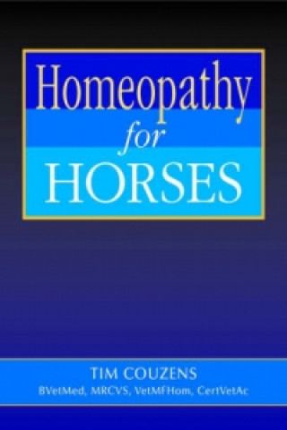 Kniha Homoeopathy for Horses Tim Couzens