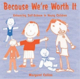 Könyv Because We're Worth it Margaret Collins