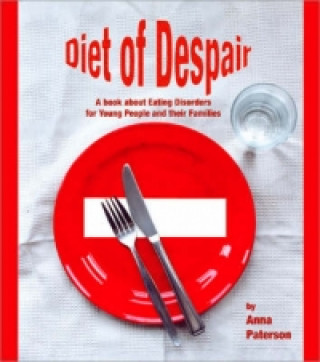 Knjiga Diet of Despair Anna Paterson