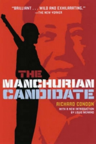 Könyv Manchurian Candidate Richard Condon