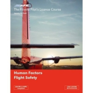 Carte PPL 5 - Human Factors and Flight Safety Jeremy M Pratt
