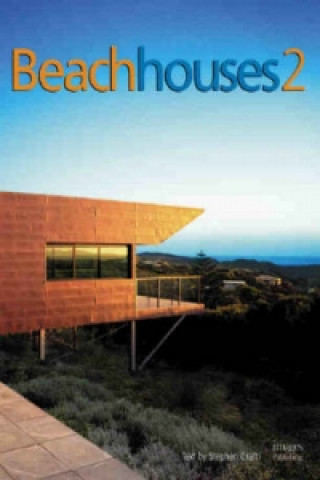 Книга Beach Houses of Australia and New Zealand 2 Stephen Crafti