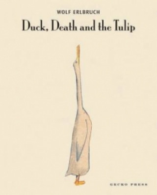 Książka Duck, Death and the Tulip Wolf Elrbruch